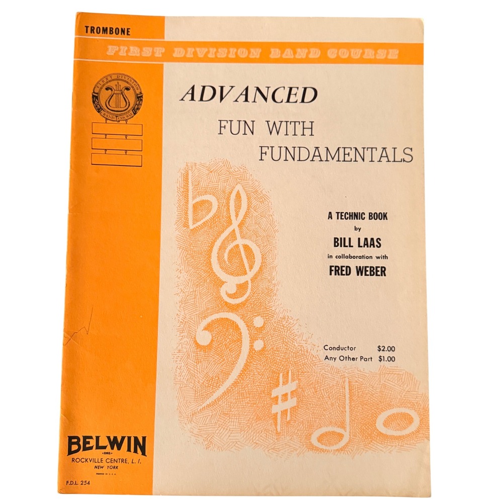 Advanced Fun With Fundamentals Trombone Technic Book Bill Laas Fred Weber 1966